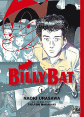 Billy Bat Tome 1