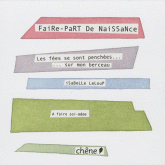 Faire-part de naissance. Les fées se sont penchées... sur mon berceau