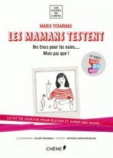 Les mamans testent. Des trucs pour les nains mais pas que ...