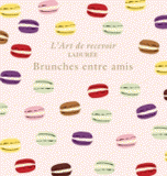 Brunches entre amis. Ladurée