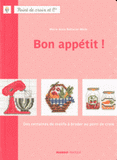 Bon appétit !. Des centaines de motifs au point de croix