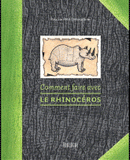 Comment faire avec le rhinocéros