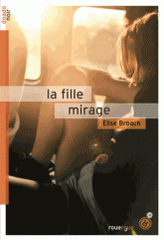 La fille mirage