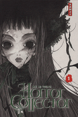 Horror collector Tome 1