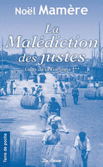 Gens de Garonne Tome 3
La Malédiction des justes