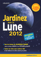 Jardinez avec la Lune 2012