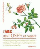 L'ABC des roses et rosiers