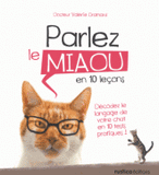 Parler le miaou en 10 leçons