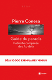 Guide du paradis. Publicité comparée des Au-delà