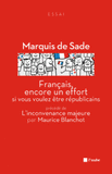 Français, encore un effort si vous voulez être républicains. Précédé de L'inconvenance majeure