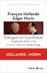 Dialogue sur la politique, la gauche et la crise
