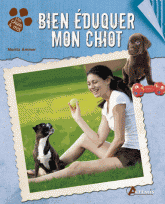 Bien éduquer mon chiot