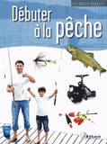 Débuter à la pêche