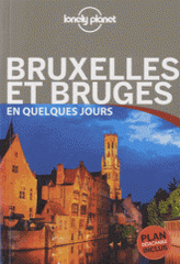 Bruxelles et Bruges en quelques jours
2e édition