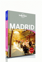 Madrid en quelques jours
3e édition