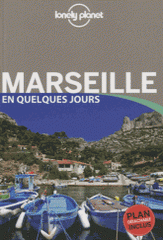 Marseille en quelques jours
3e édition