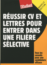 Réussir CV et lettres pour entrer dans une filière sélective