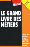 Le grand livre des métiers