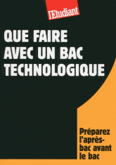 Que faire avec un bac technologique