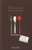 Italia per favore !. Cuisine italienne