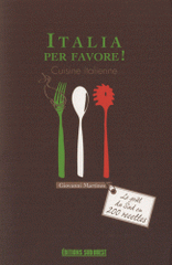 Italia per favore !. Cuisine italienne