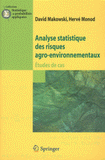 Analyse statistique des risques agro-environnementaux. Etudes de cas