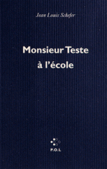 Monsieur Teste à l'école