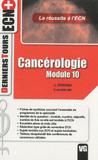 Cancérologie. Module 10