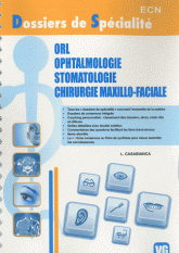 ORL ophtalmologie stomatologie chirurgie maxillo-faciale