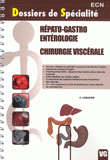 Hépato-gastro, entérologie, Chirurgie viscérale. ECN