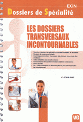 Les dossiers transversaux incontournables