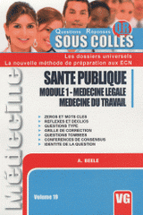 Santé publique module 1. Médecine légale, médecine du travail