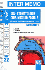 ORL - Stomatologie - Chirurgie maxillo-faciale