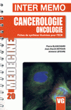 Cancerologie Oncologie
3e édition