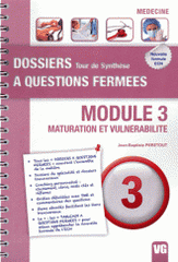 Module 3 Maturation et vulnérabilité