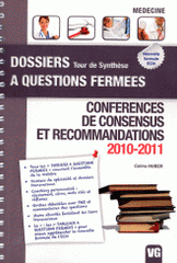 Conférences de consensus et recommandations 2010-2011