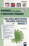 Maladies infectieuses, maladies tropicales, module 7