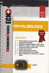 Ophtalmologie. Edition 2013
2e édition
