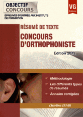 Concours d'orthophoniste. Résumé de texte
édition 2012