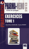 Exercices. Tome 1