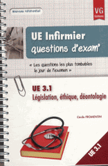 UE 3.1 Législation, éthique, déontologie. Nouveau référentiel