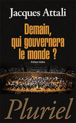 Demain, qui gouvernera le monde ?