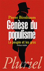 Genèse du populisme. Le peuple et les gros