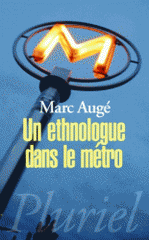 Un ethnologue dans le métro