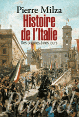 Histoire de l'Italie. Des origines à nos jours