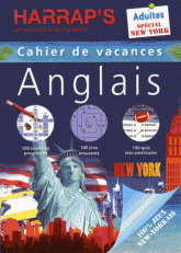 Cahier de vacances anglais adultes. 100% jeux spécial New York