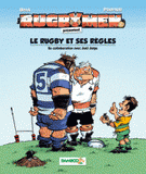 Les Rugbymen 
Le rugby et ses règles