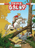 Triple galop Tome 6