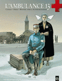 L'ambulance 13 Tome 2
Au nom des hommes