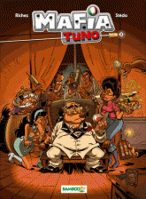 Mafia tuno Tome 2
Don qui shoote